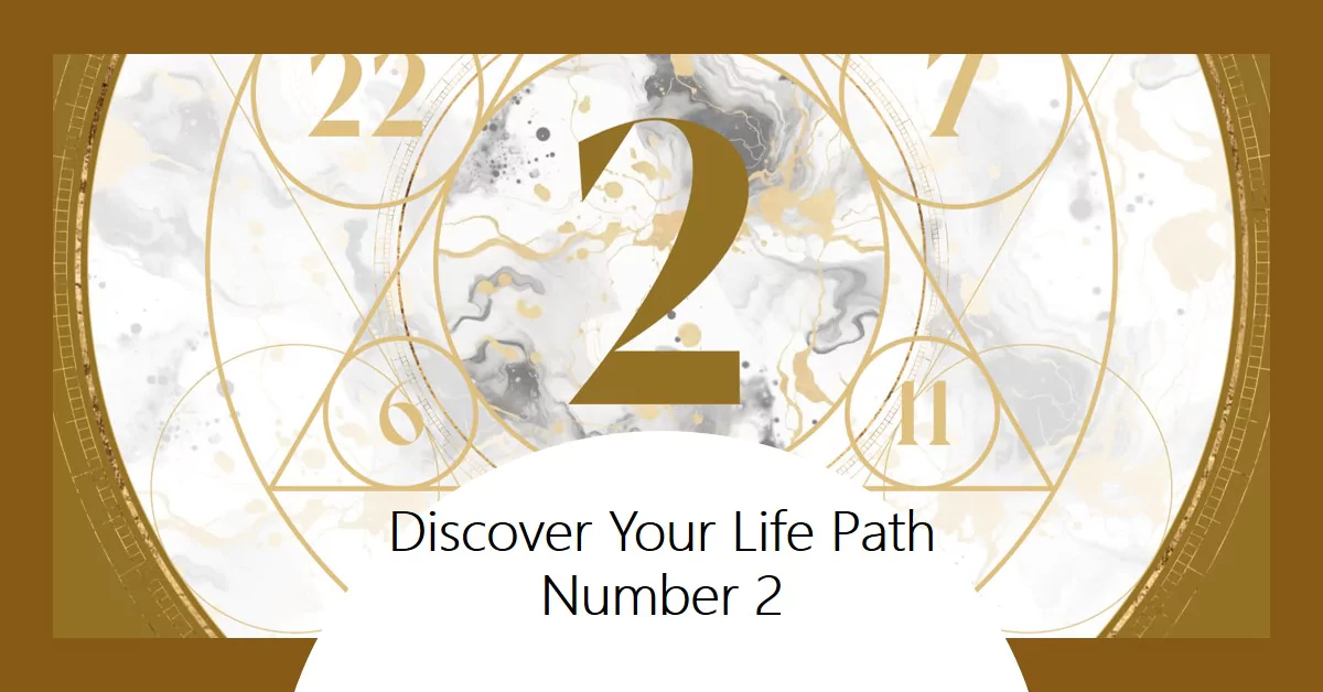 discover-your-life-path-number-2