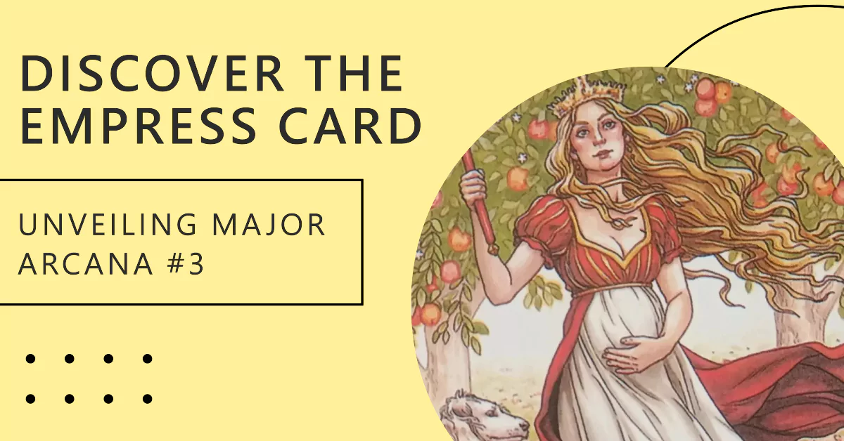 The Empress Card Meanings